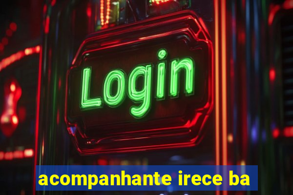 acompanhante irece ba