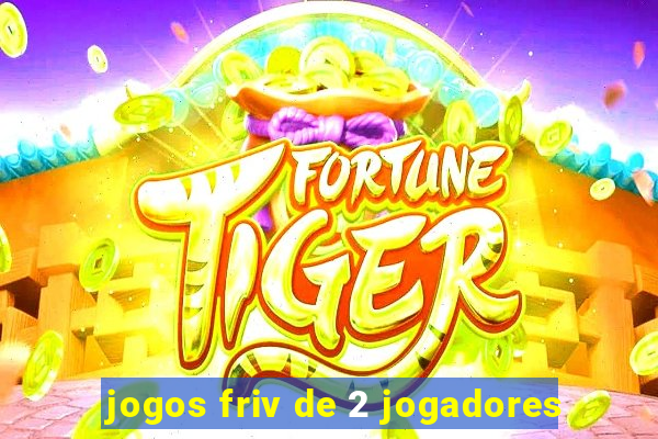 jogos friv de 2 jogadores