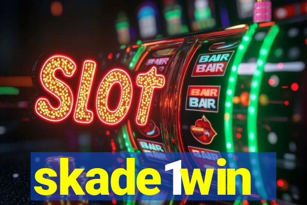 skade1win