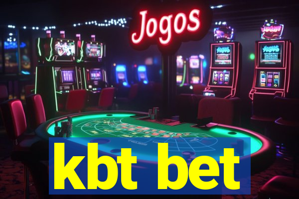 kbt bet