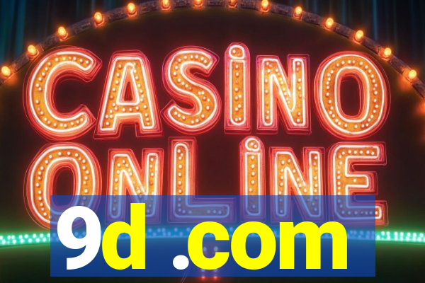 9d .com