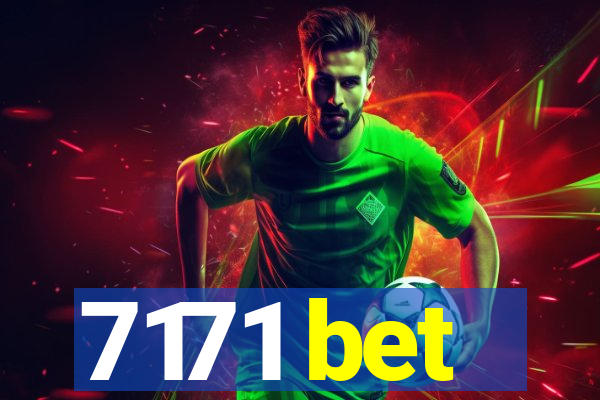 7171 bet