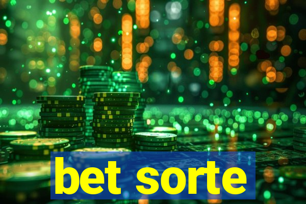 bet sorte