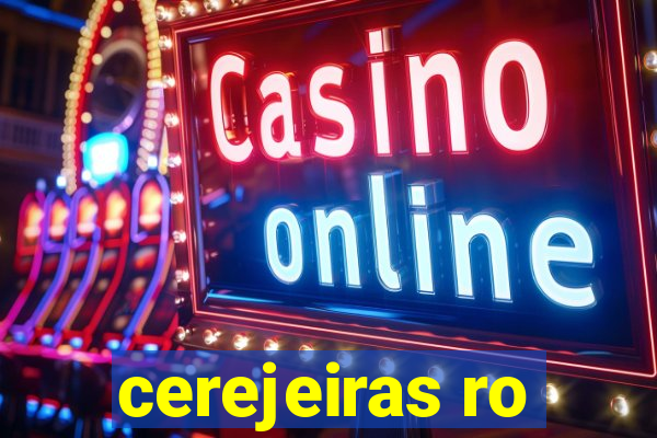 cerejeiras ro