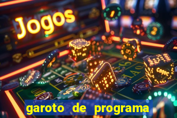 garoto de programa em feira de santana bahia