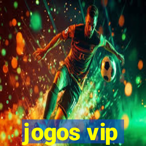 jogos vip