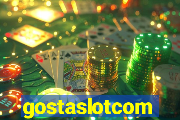gostaslotcom