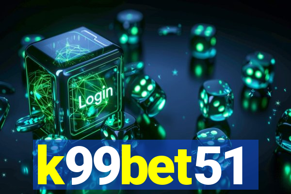 k99bet51