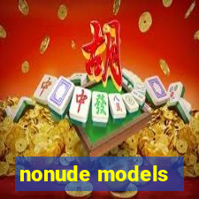 nonude models
