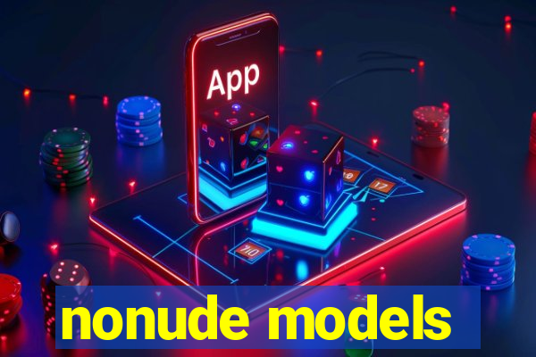 nonude models