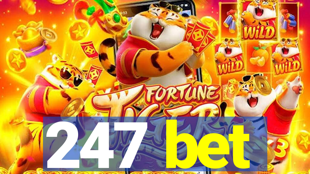 247 bet