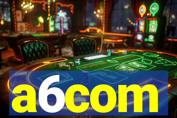 a6com