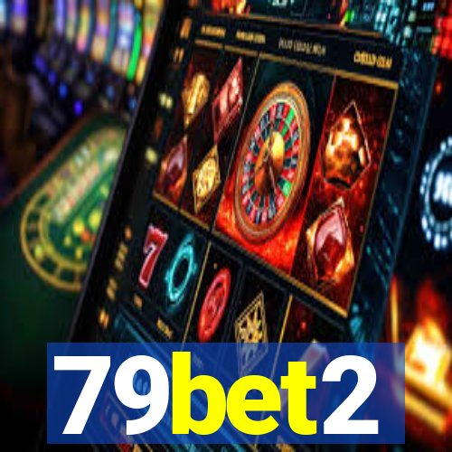 79bet2