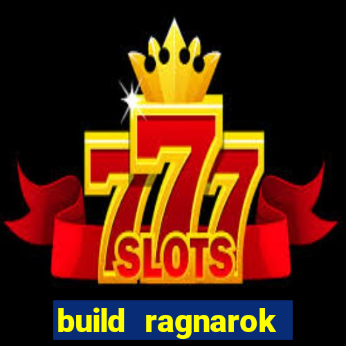 build ragnarok history reborn shadow