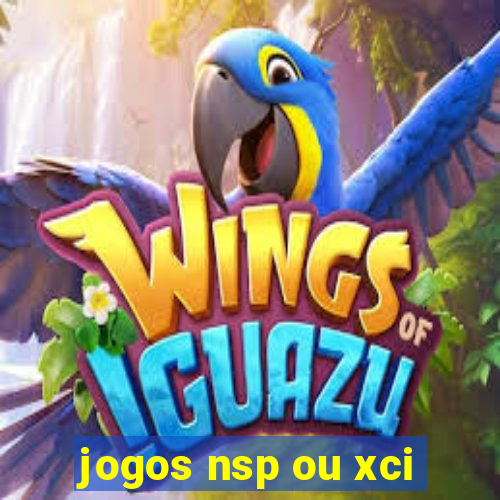 jogos nsp ou xci