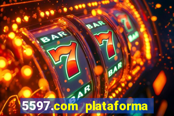 5597.com plataforma de jogos