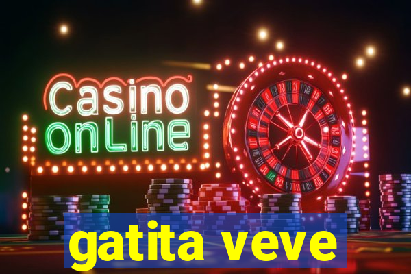gatita veve