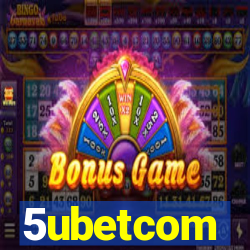 5ubetcom