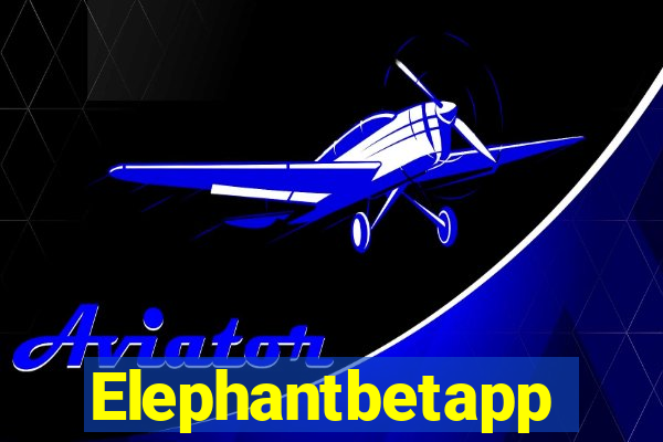 Elephantbetapp