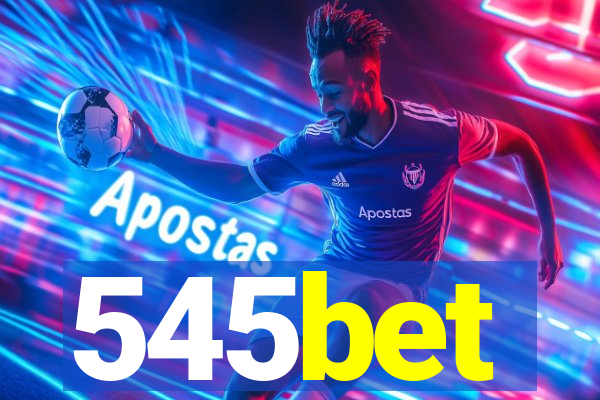 545bet