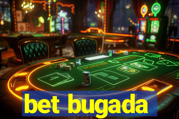 bet bugada