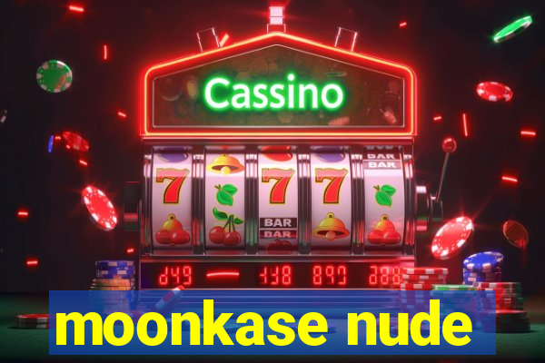 moonkase nude