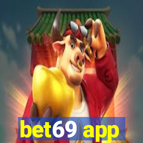 bet69 app