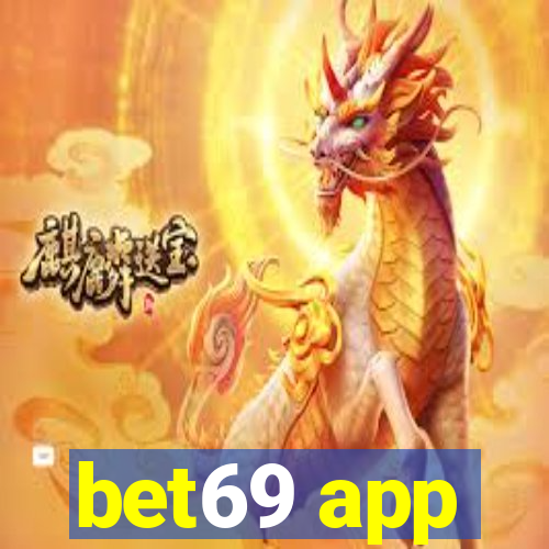 bet69 app