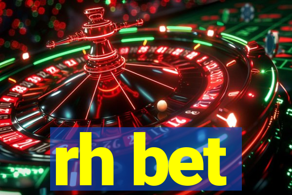rh bet