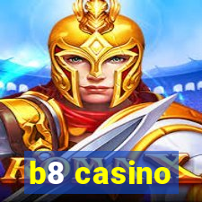 b8 casino