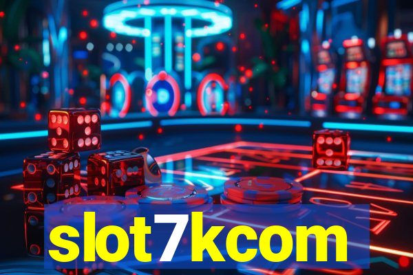 slot7kcom