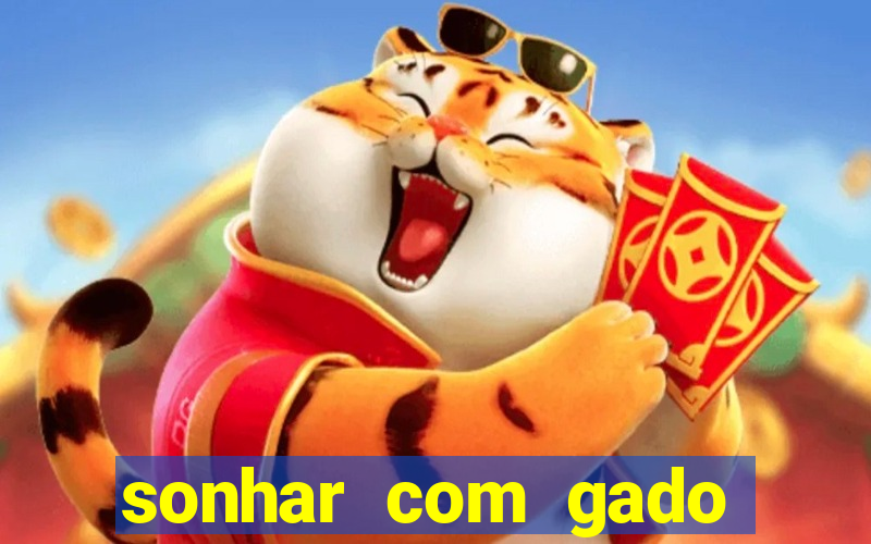 sonhar com gado jogo do bicho