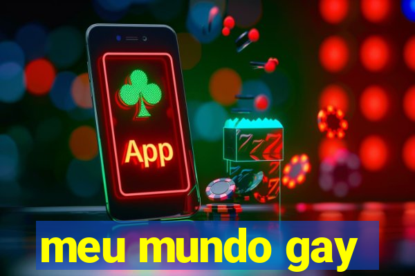 meu mundo gay
