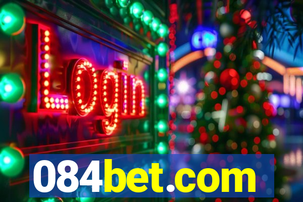 084bet.com