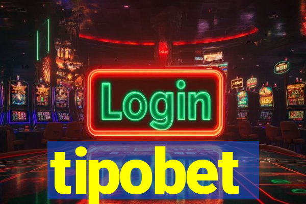 tipobet