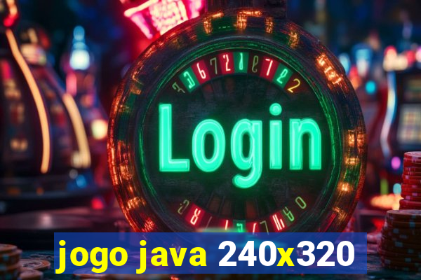 jogo java 240x320
