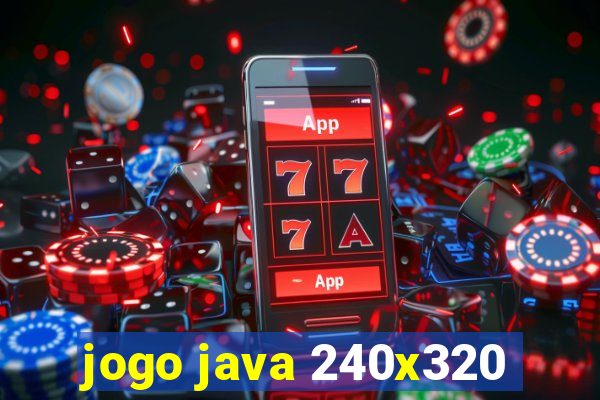 jogo java 240x320