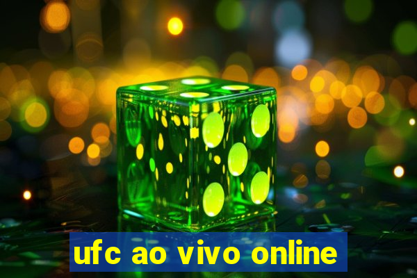 ufc ao vivo online
