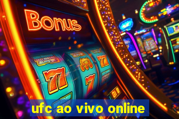 ufc ao vivo online