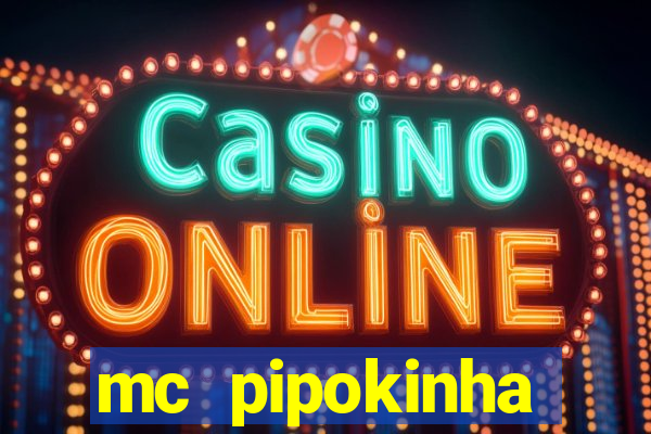 mc pipokinha privacy videos