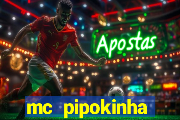 mc pipokinha privacy videos