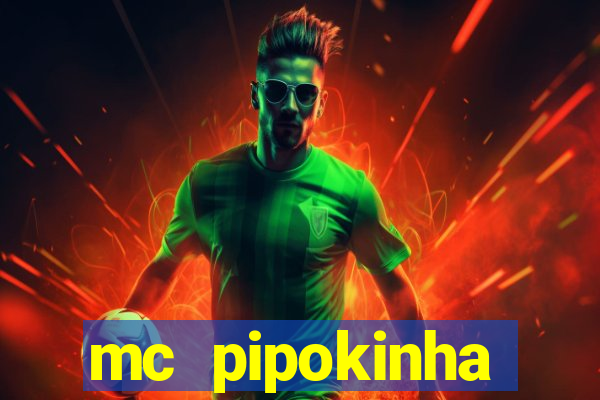 mc pipokinha privacy videos