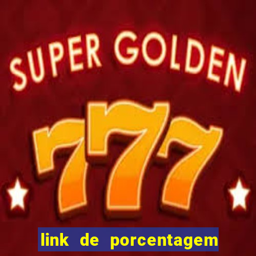 link de porcentagem dos jogos slots pg