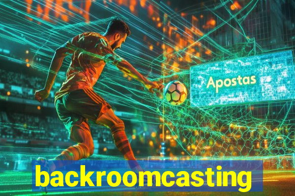 backroomcasting