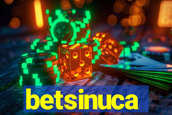 betsinuca