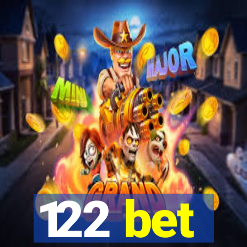 122 bet