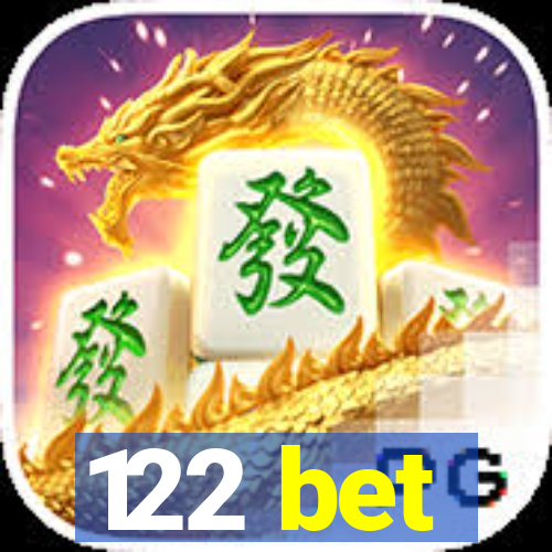 122 bet