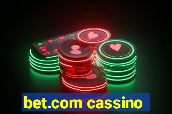 bet.com cassino