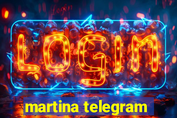 martina telegram