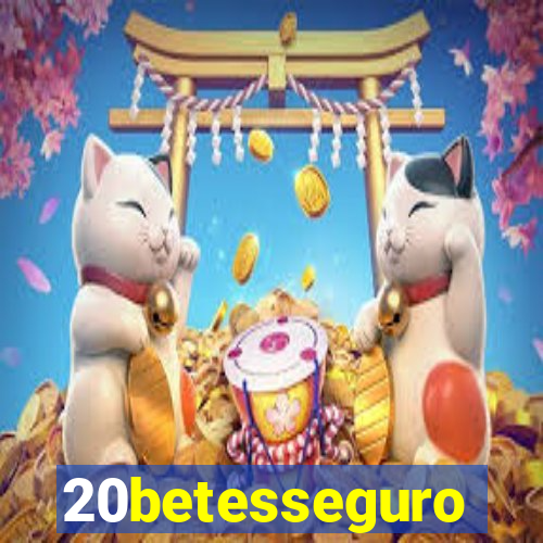20betesseguro
